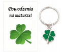 Brelok Breloczek dla Maturzysty na Maturę Koniczyna Matura Absolwent Klasa